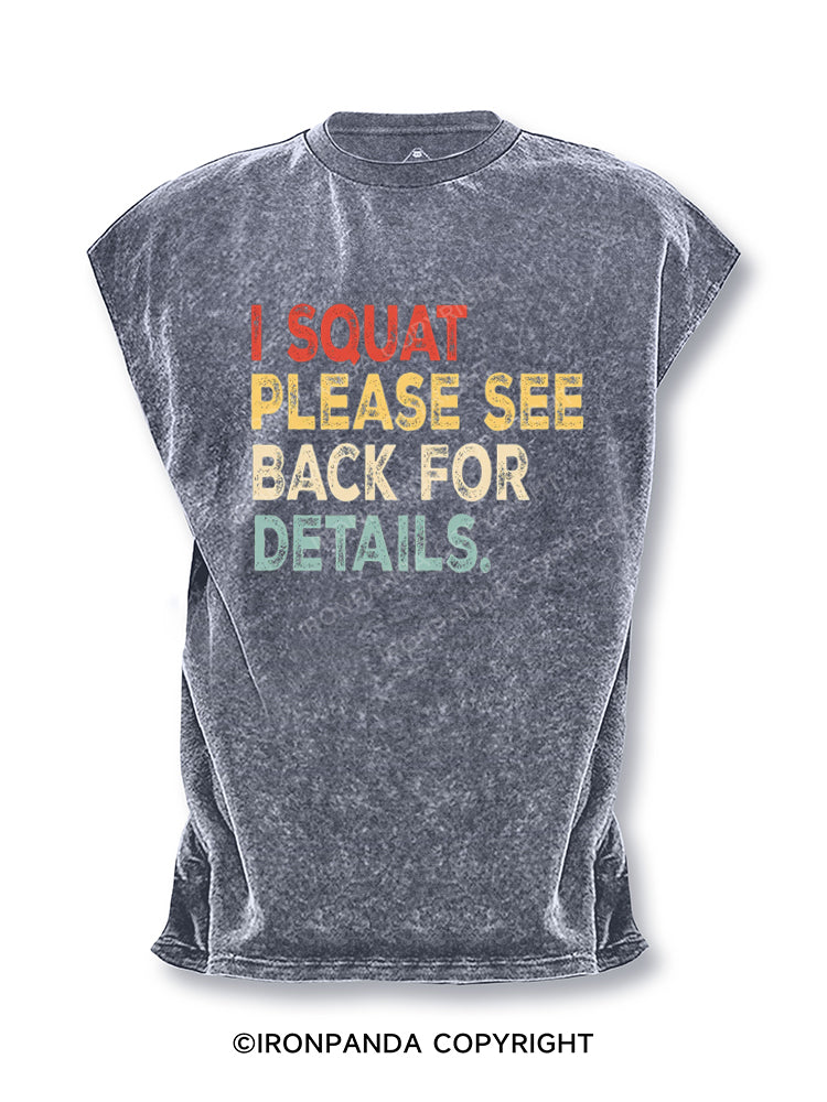 I Squat Please See Back For Details Funny Cut Off Tank