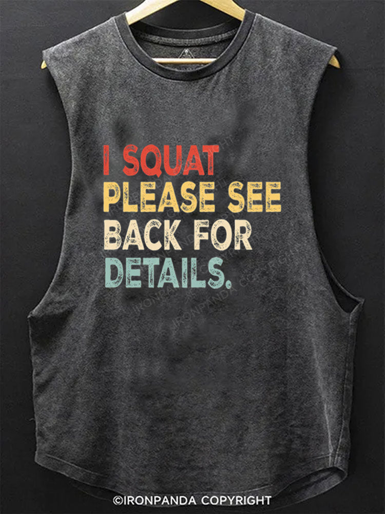 I Squat Please See Back For Details Funny SCOOP BOTTOM COTTON TANK