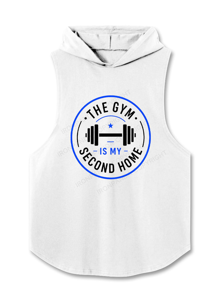 The Gym Is My Second Home Hooded Tank