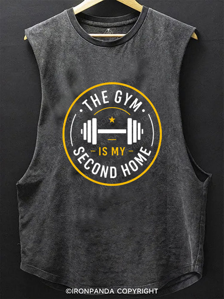 The Gym Is My Second Home SCOOP BOTTOM COTTON TANK