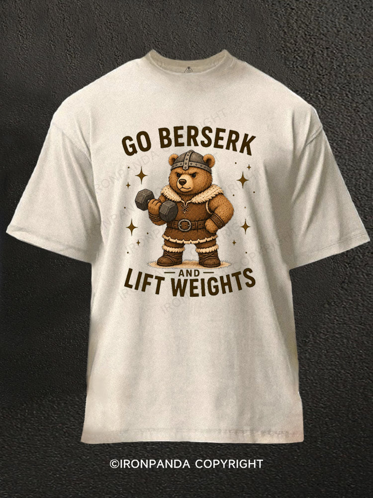 Go Berserk and Lift Weights Viking Bear Washed Gym Shirt