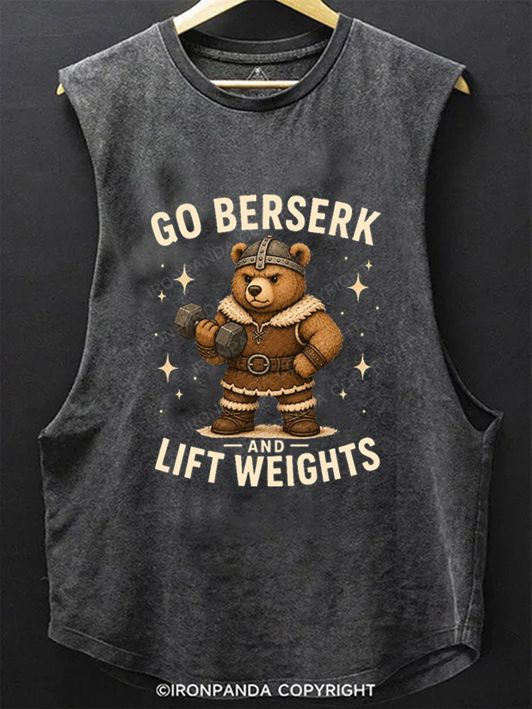Go Berserk and Lift Weights Viking Bear SCOOP BOTTOM COTTON TANK