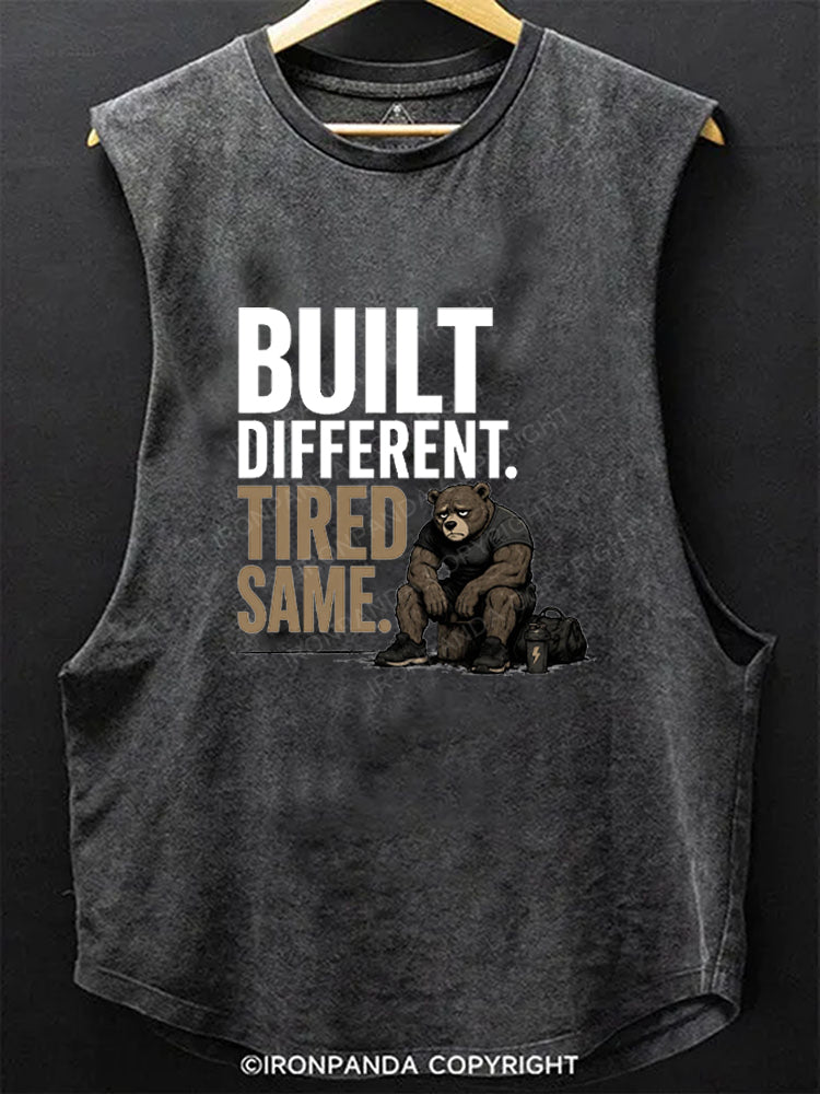 Built Different Tired Same SCOOP BOTTOM COTTON TANK