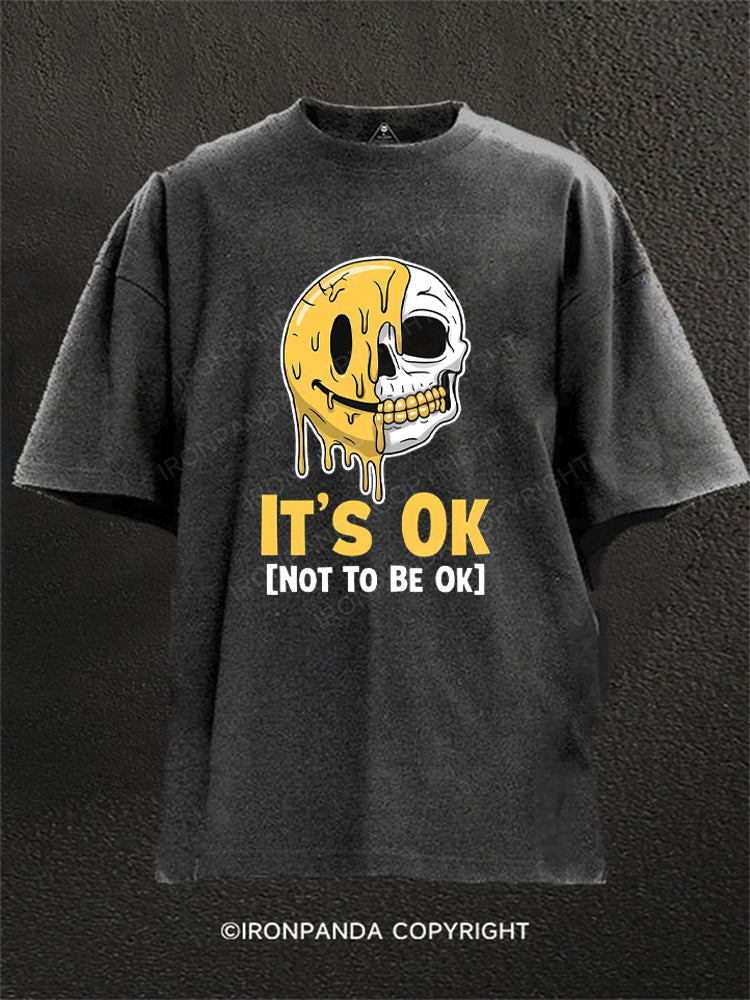 It's ok not to be ok Washed Gym Shirt