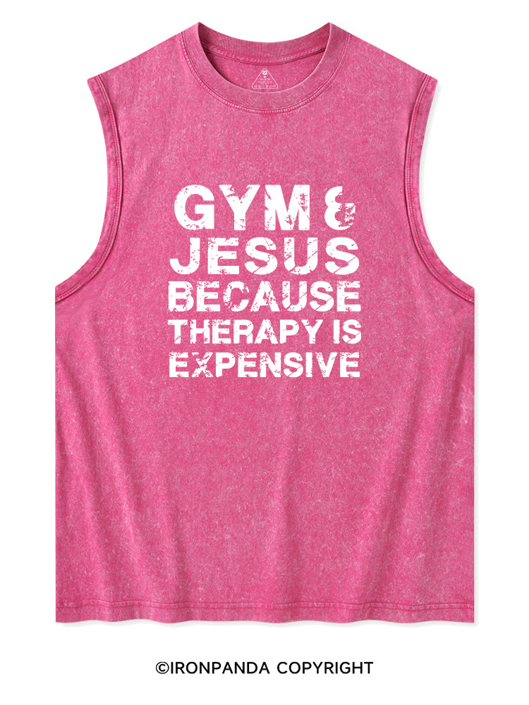 GYM & JESUS BECAUSE THERAPY IS EXPENSIVE Washed Tank