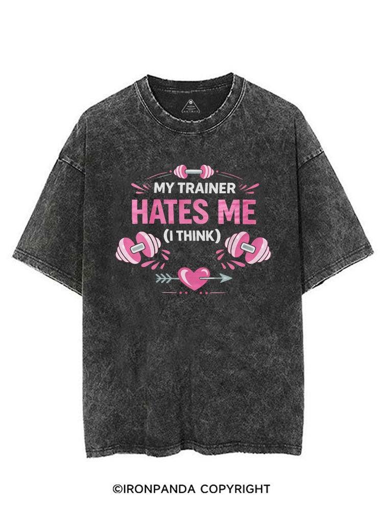 My Trainer Hates Me (I Think) VINTAGE GYM SHIRT