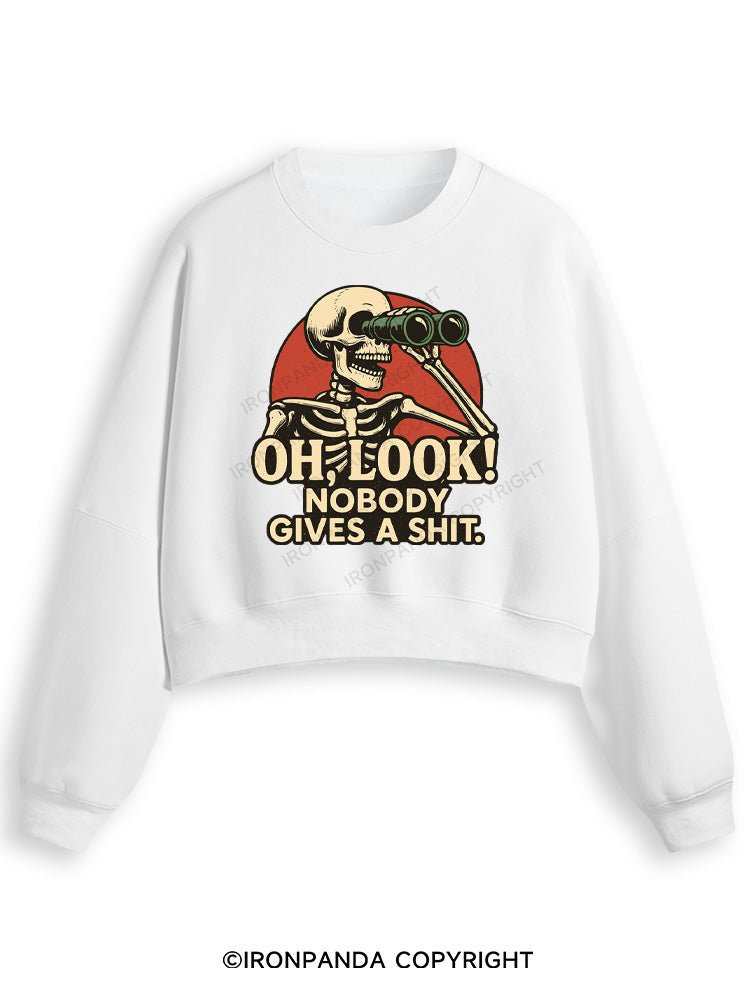 OH, LOOK! NOBODY GIVES A SHIT Fleece Crop Sweatshirt