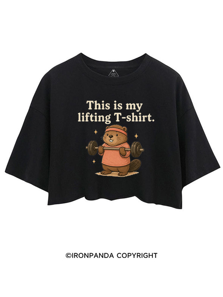 THIS IS MY LIFTING T-SHIRT CROP TOPS