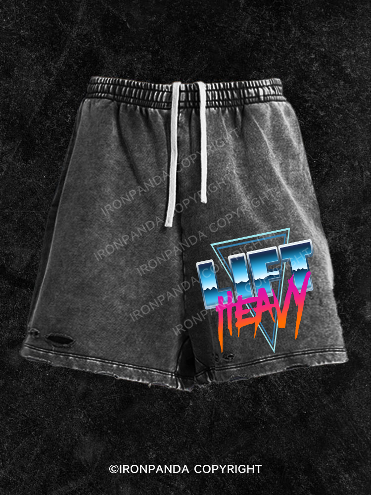 Lift Heavy Washed Gym Shorts