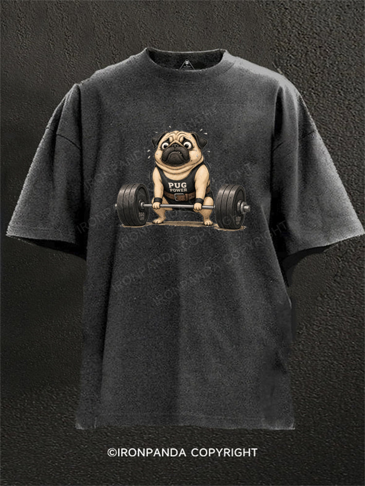 Pug Power Deadlift Washed Gym Shirt