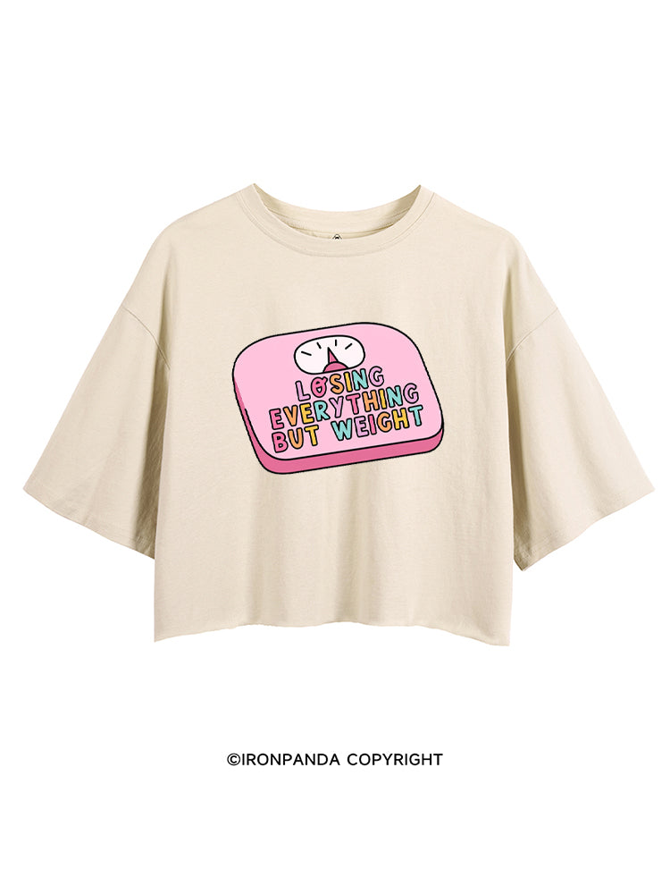 LOSING EVERYTHING BUT WEIGHT CROP TOPS