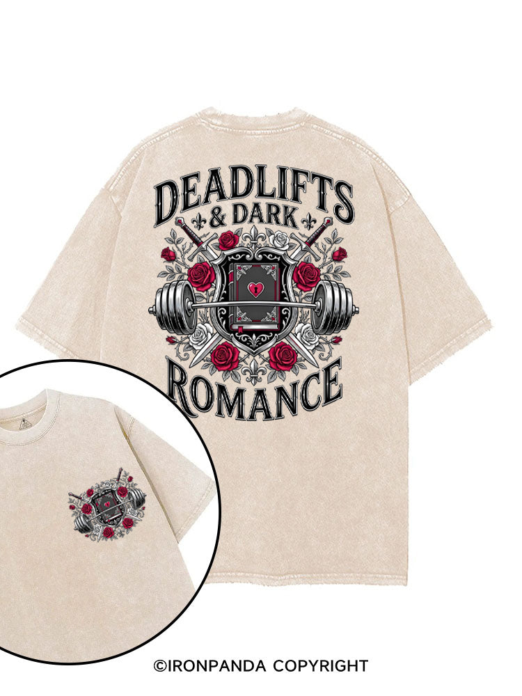 DEADLIFTS & DARK ROMANCE printed Gym Shirt