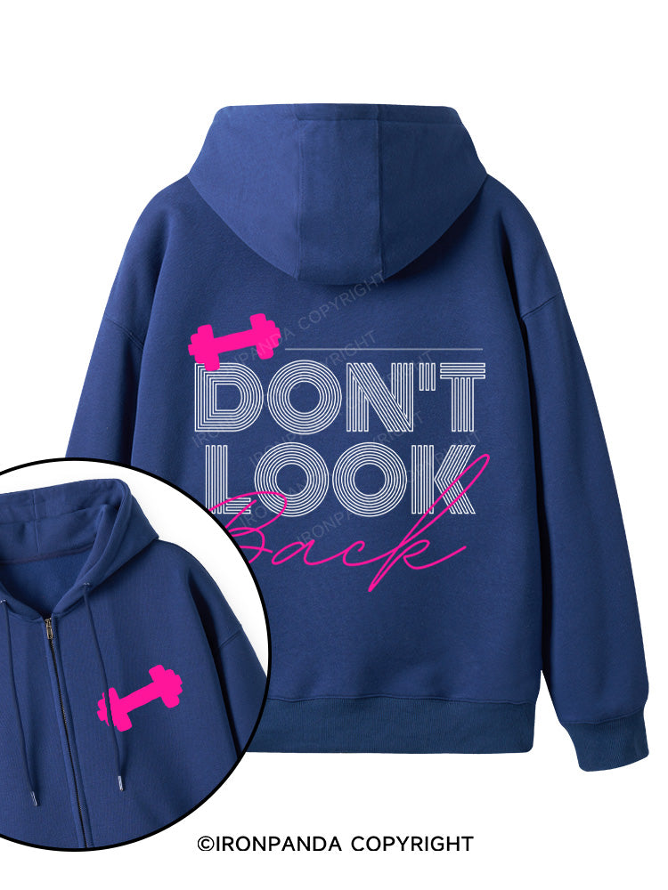 DON'T LOOK BACK GYM LIFE Double-Sided Printed Fleece Zip Up Hoodie