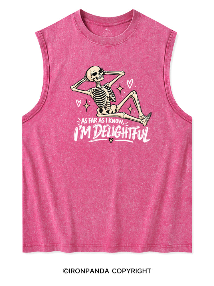 AS FAR AS I KNOW, I'M DELIGHTFUL Washed Tank