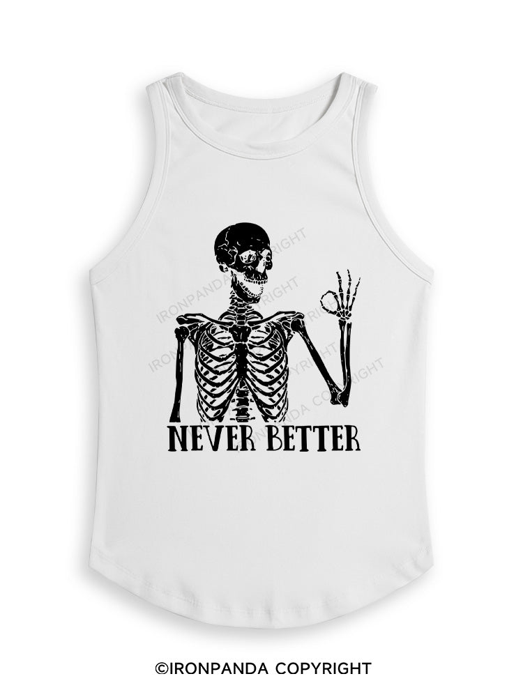 NEVER BETTER SKELETON Fitted Tank Top
