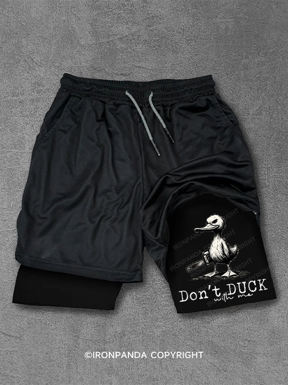 dont duck with me Performance Training Shorts