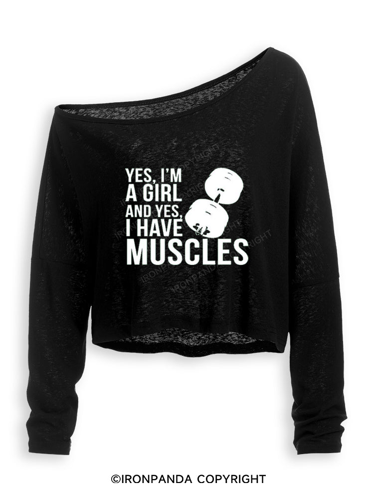 YES, I'M A GIRL AND YES, I HAVE MUSCLES Off Shoulder Long Sleeve Crop Top