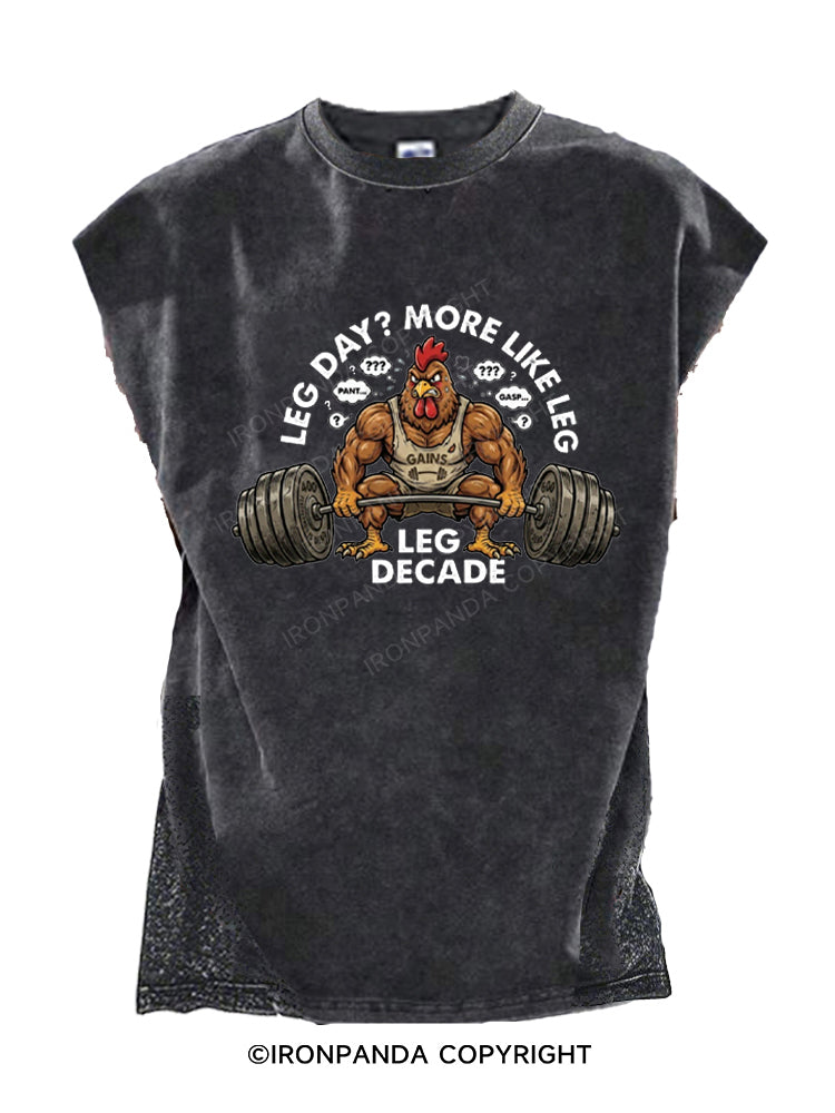 LEG DAY MORE LIKE LEG LEG DECADE Cut Off Tank