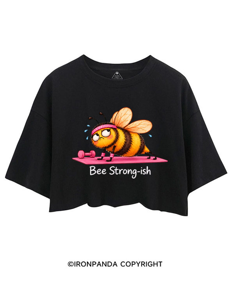 Bee Strong-ish CROP TOPS