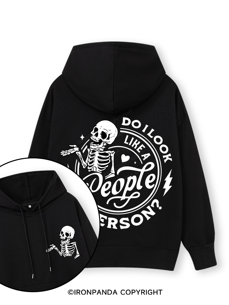 DO I LOOK LIKE A PERSON? Double-Sided Printed Classic Gym Hoodie