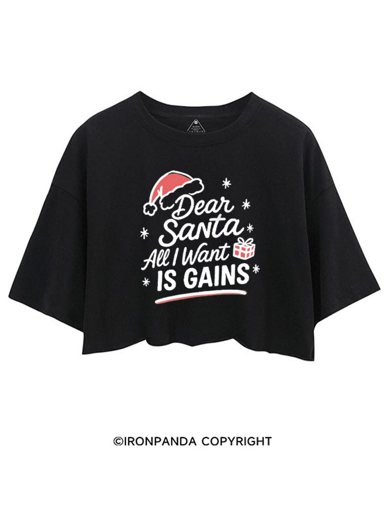 DEAR SANTA ALL I WANT IS GAINS CROP TOPS