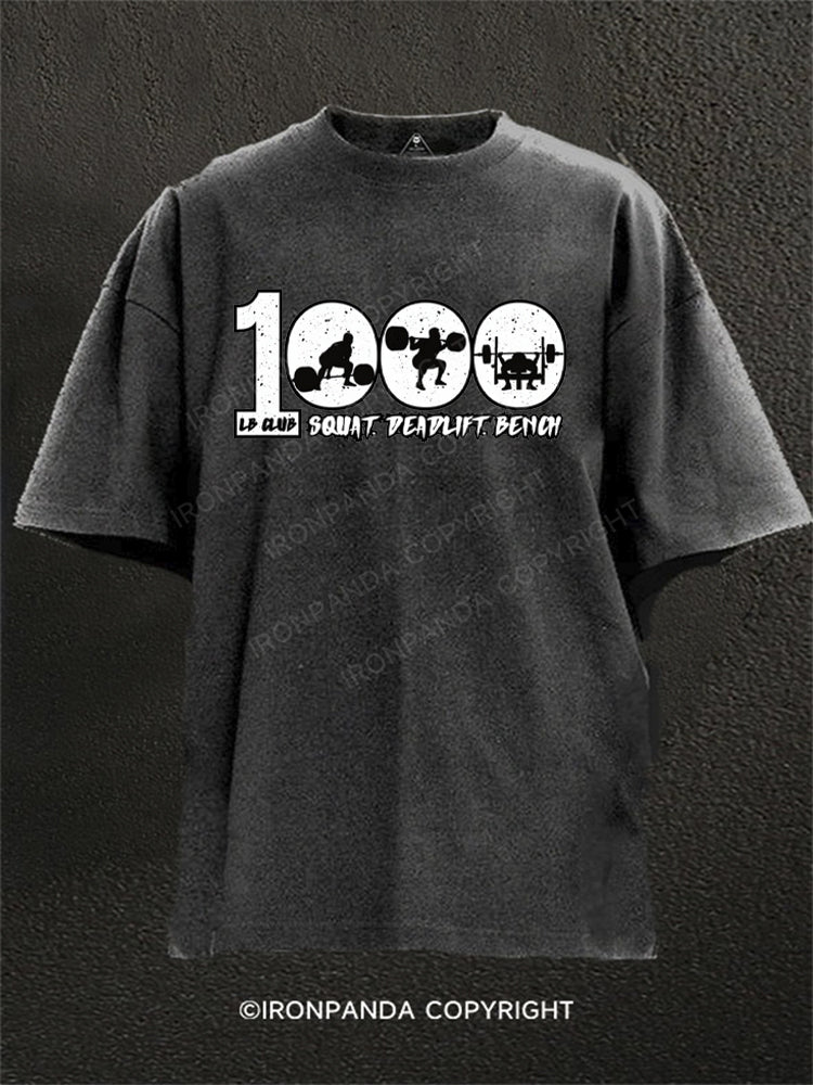 1000 lb club Washed Gym Shirt