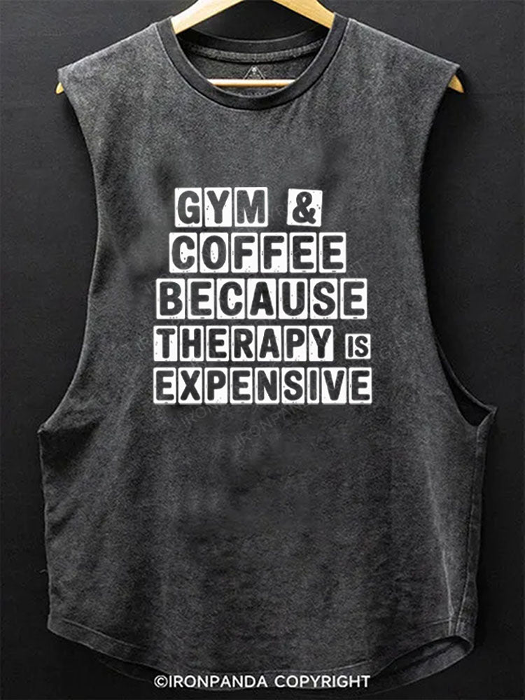 gym & coffee because therapy is expensive Scoop Bottom Cotton Tank