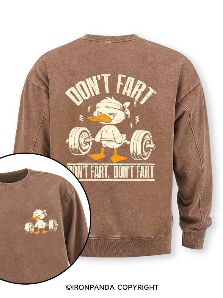 Don't Fart Duck Double-Sided Printed Washed Sweatshirt