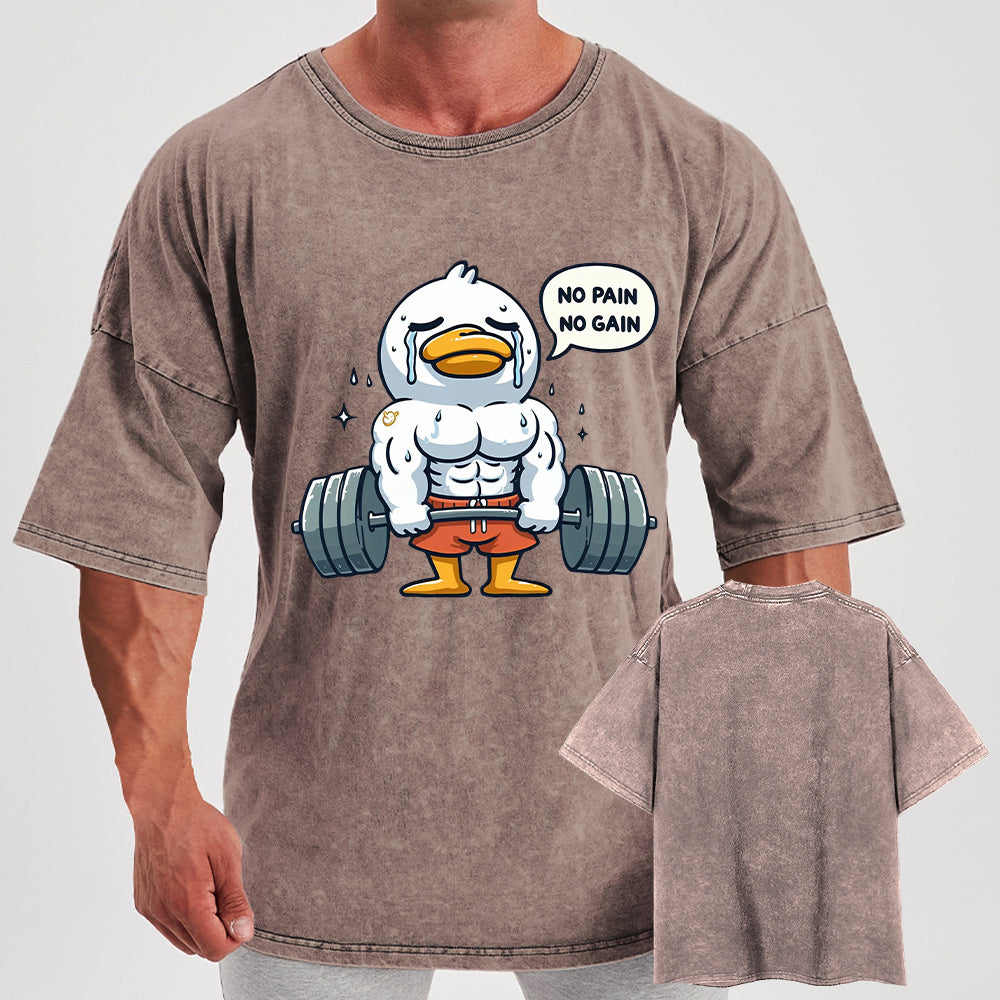 No Pain No Gain Duck Washed Gym Shirt