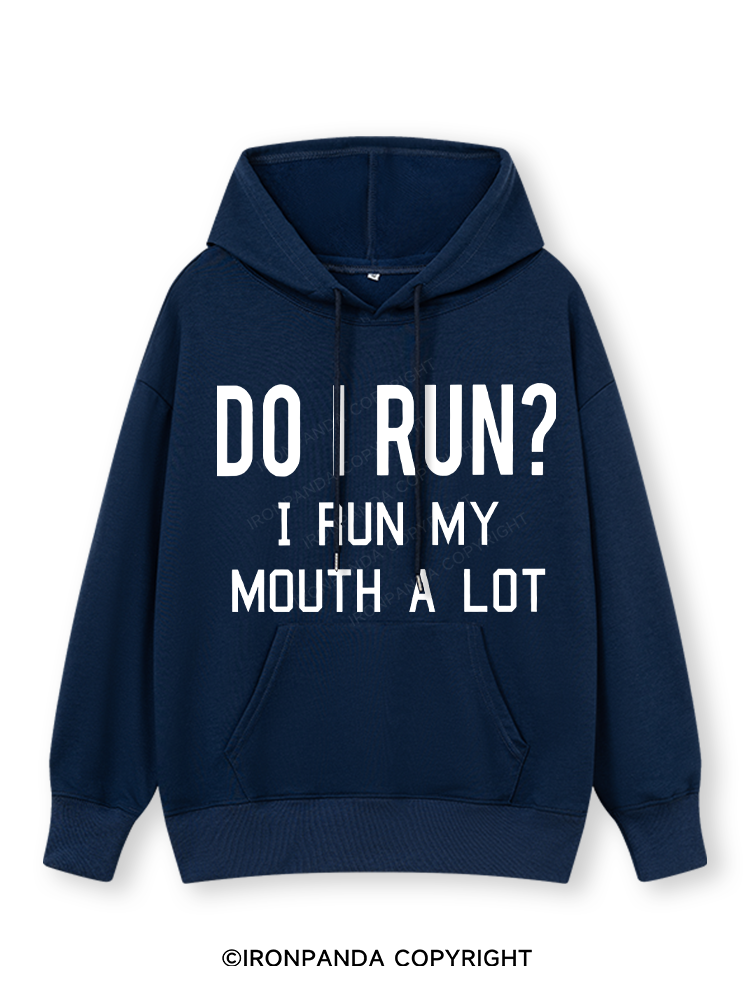 I RUN MY MOUTH  Classic Gym Hoodie