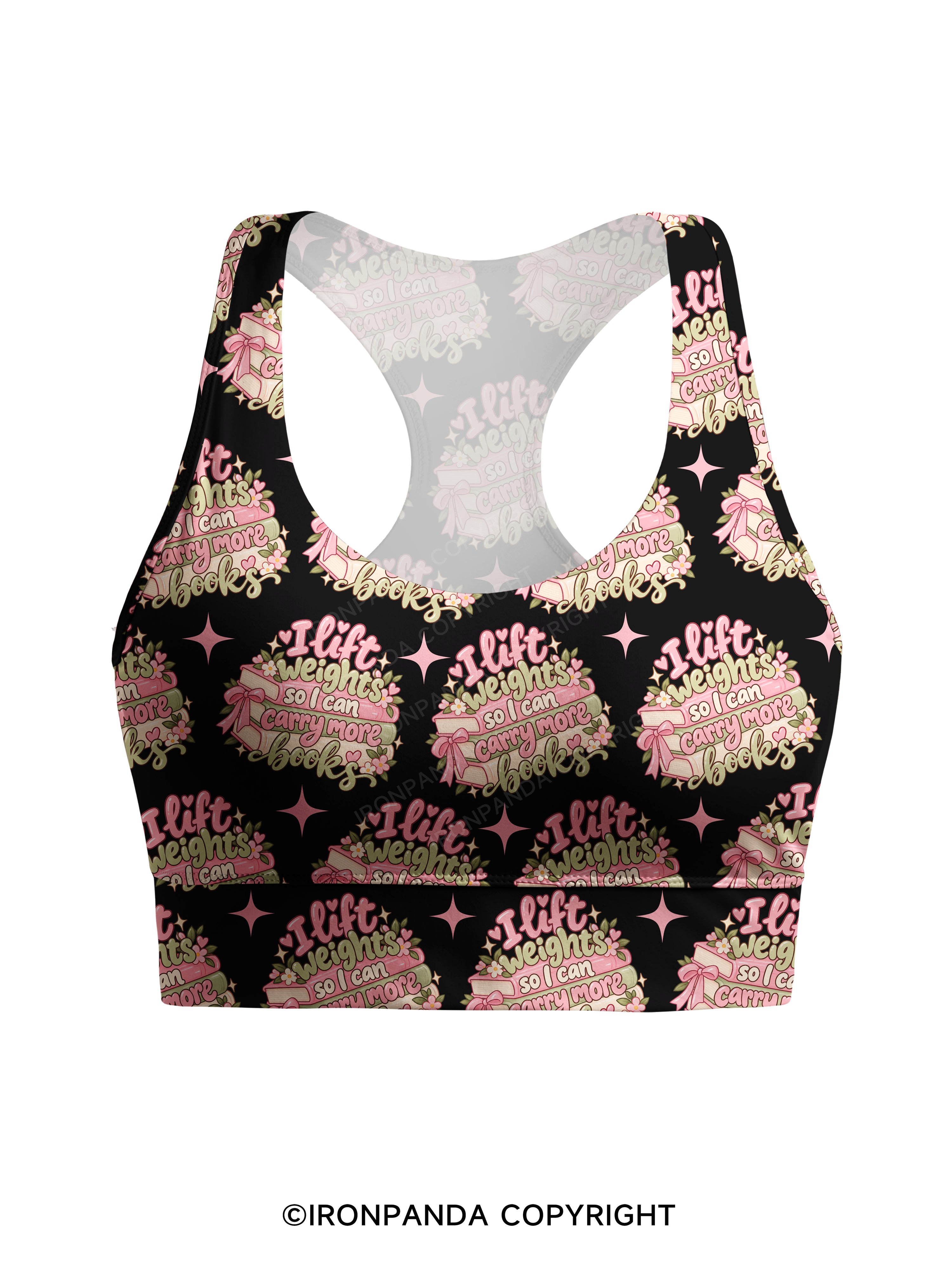 I Lift Weights So I Can Carry More Books Racerback Sports Bra