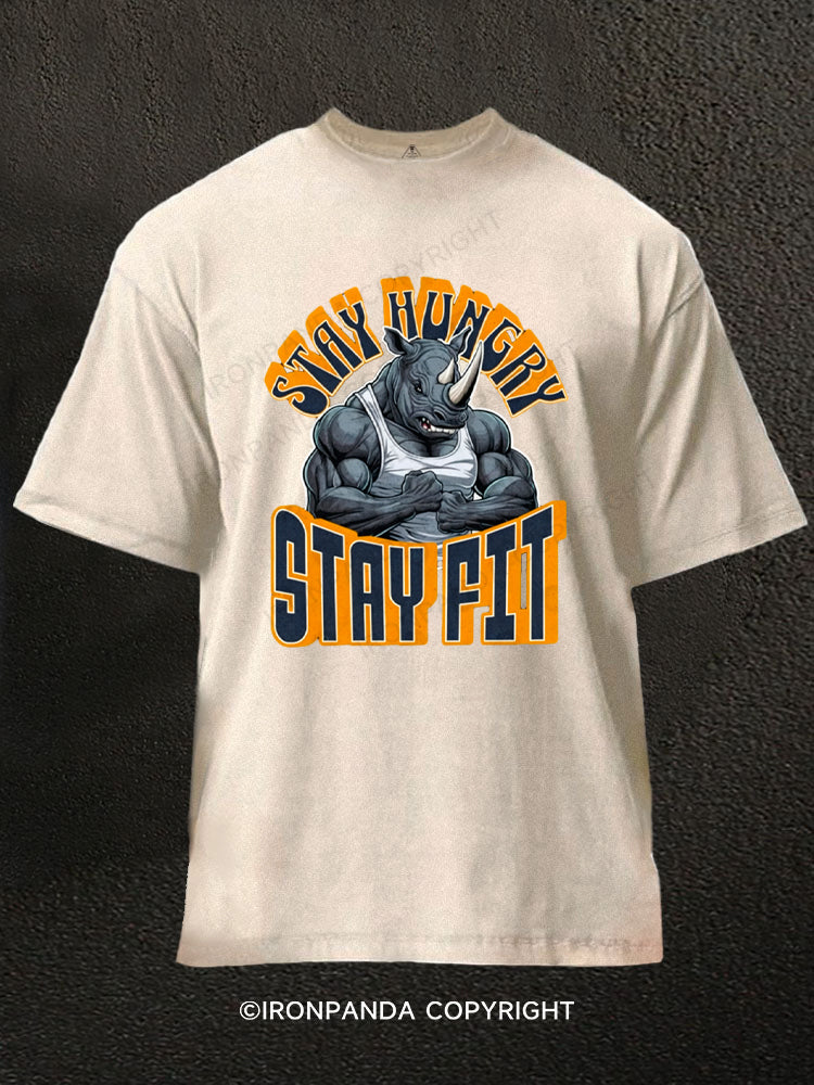 Stay Hungry Stay Fit Gym Motivation Washed Gym Shirt