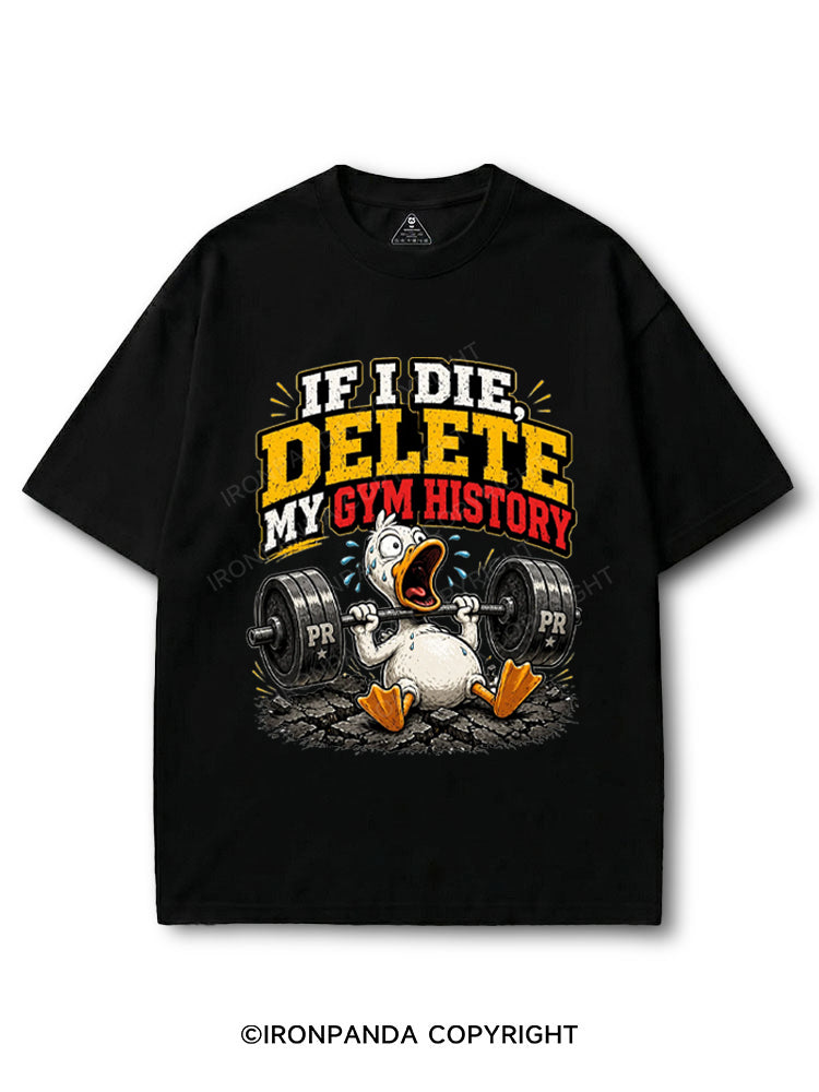 If I Die Delete My Gym History Funny Lifting COTTON PUMP COVER