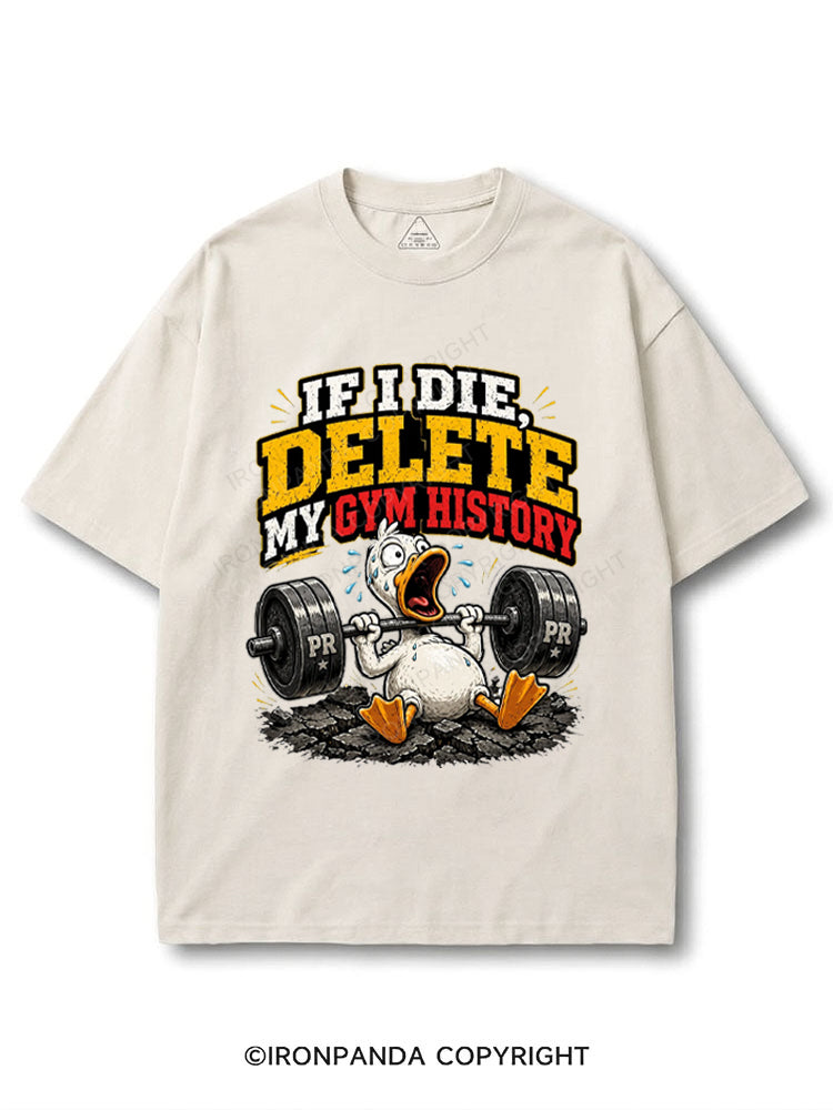 If I Die Delete My Gym History Funny Lifting COTTON PUMP COVER