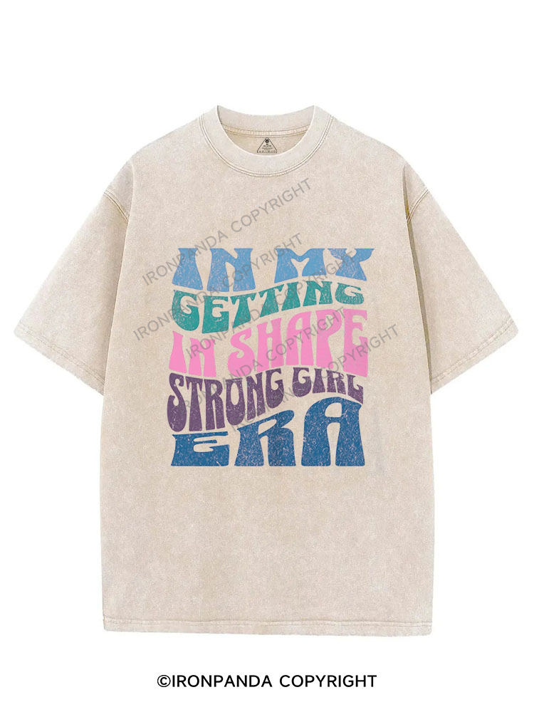 in my getting in shape strong girl era VINTAGE GYM SHIRT