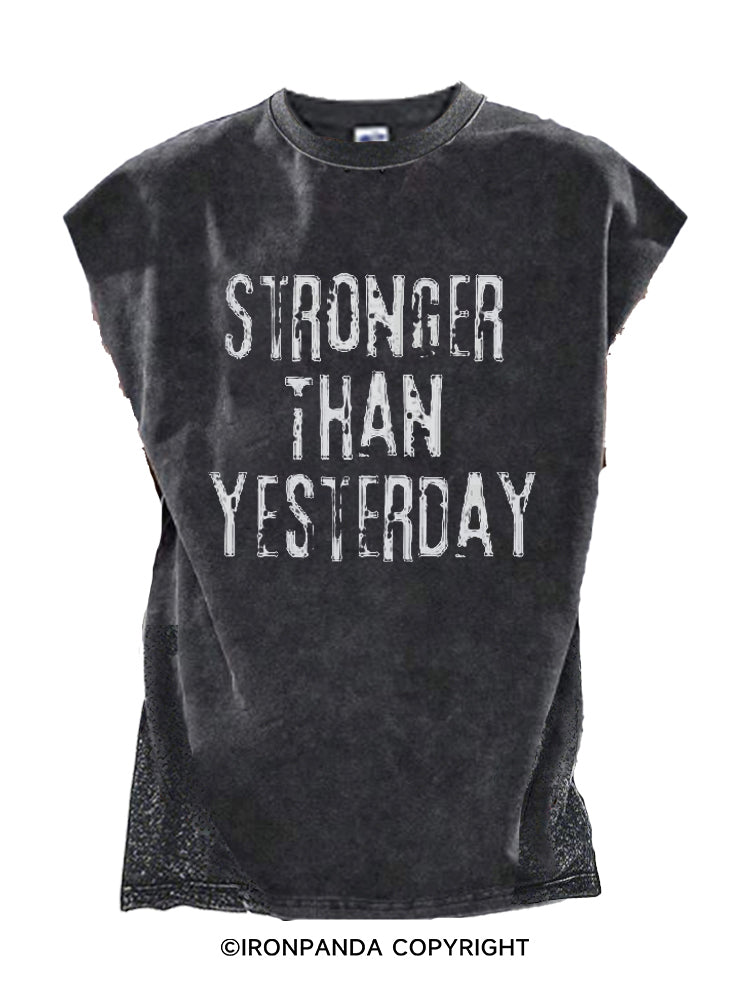 Stronger Than Yesterday Cut Off Tank