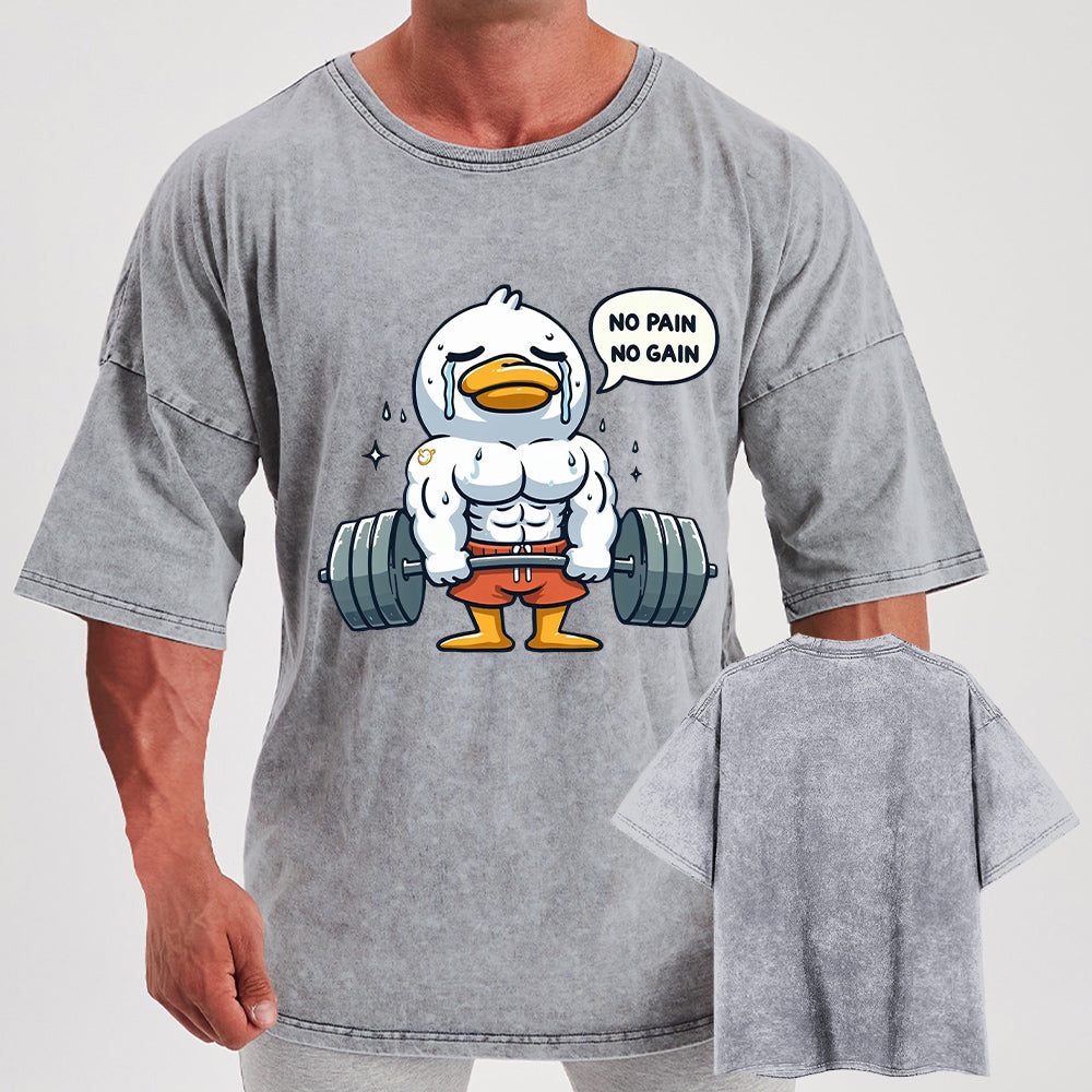 No Pain No Gain Duck Washed Gym Shirt