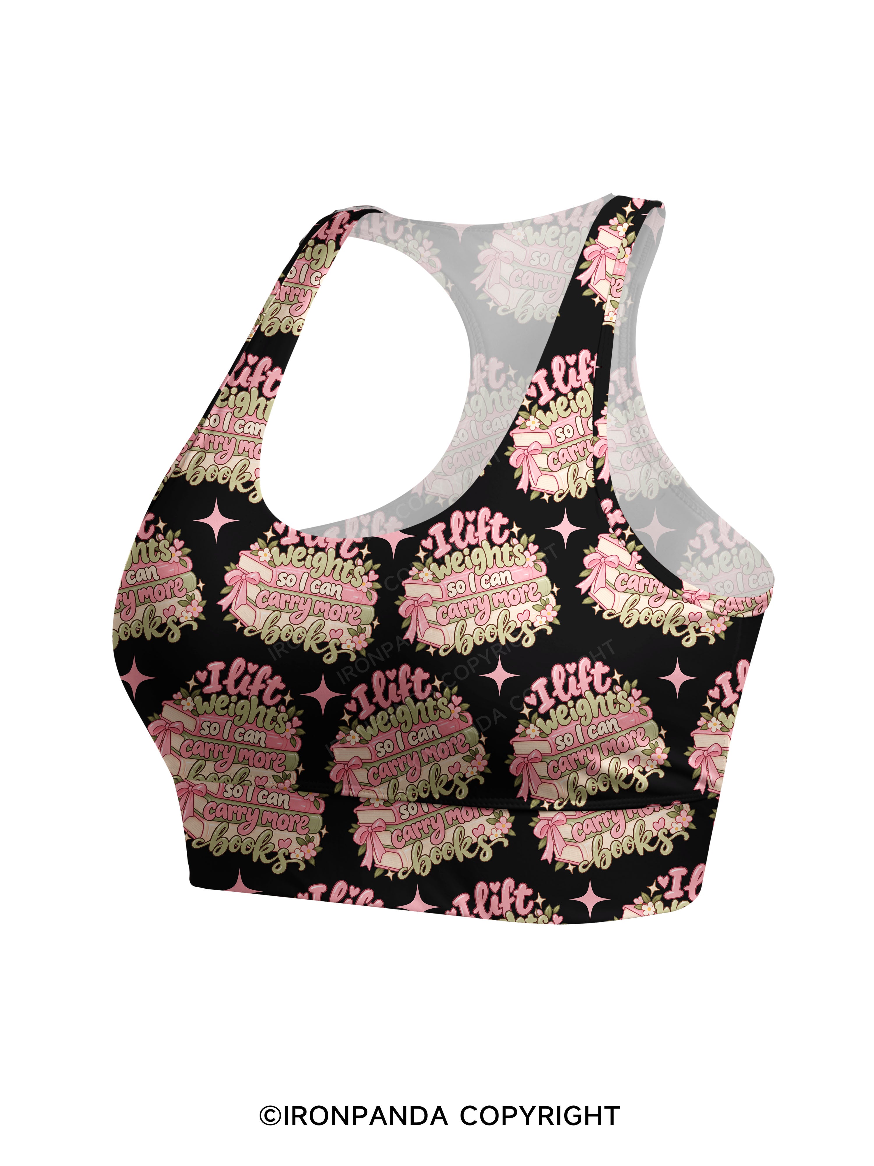 I Lift Weights So I Can Carry More Books Racerback Sports Bra