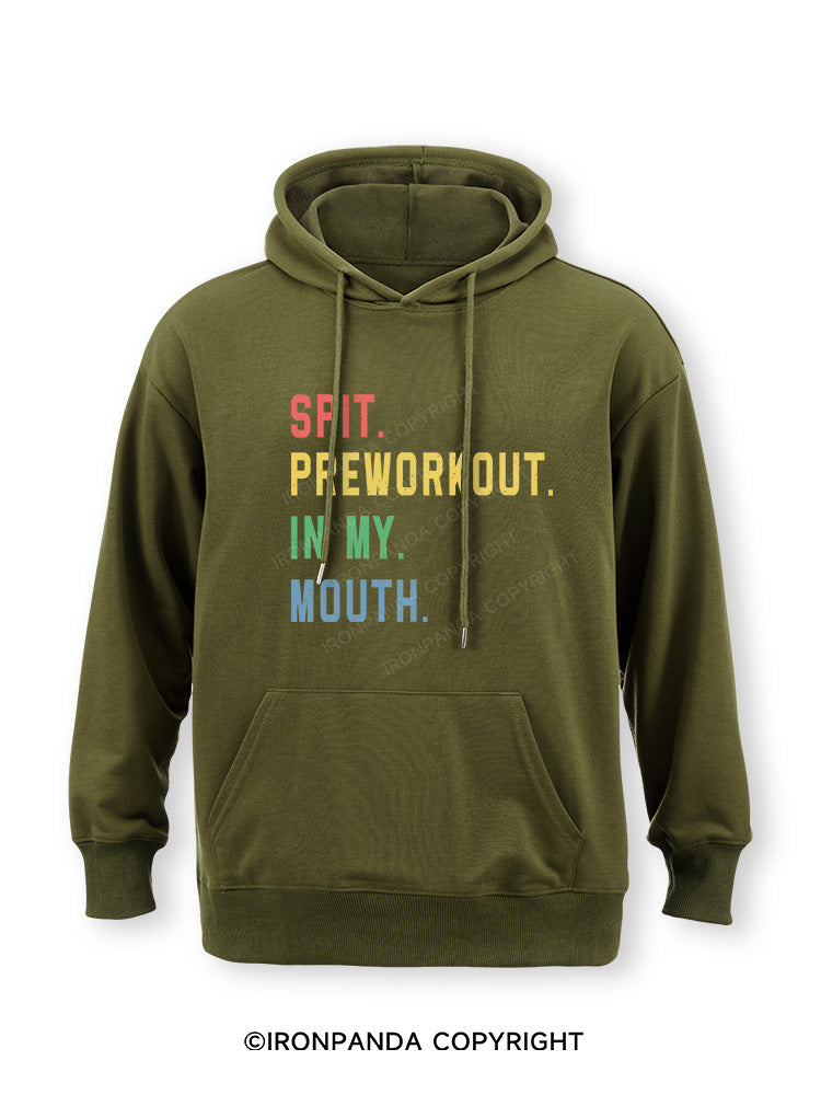 SPIT PREWORKOUT IN MY MOUTH Classic Gym Hoodie