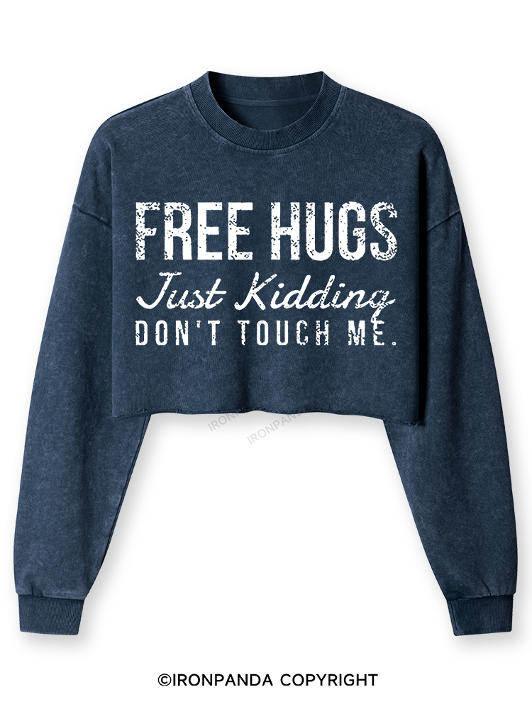 FREE HUGS JUST KIDDING DON'T TOUCH ME Washed Long-Sleeve Crop Top