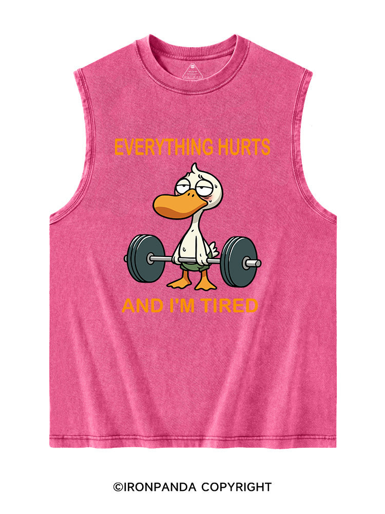 EVERYTHING HURT AND I AM TIRED Washed Tank