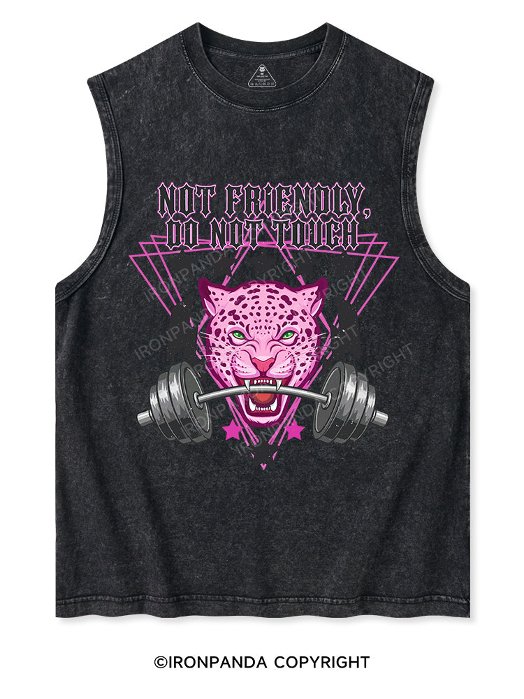 Not friendly, do not touch Washed Tank