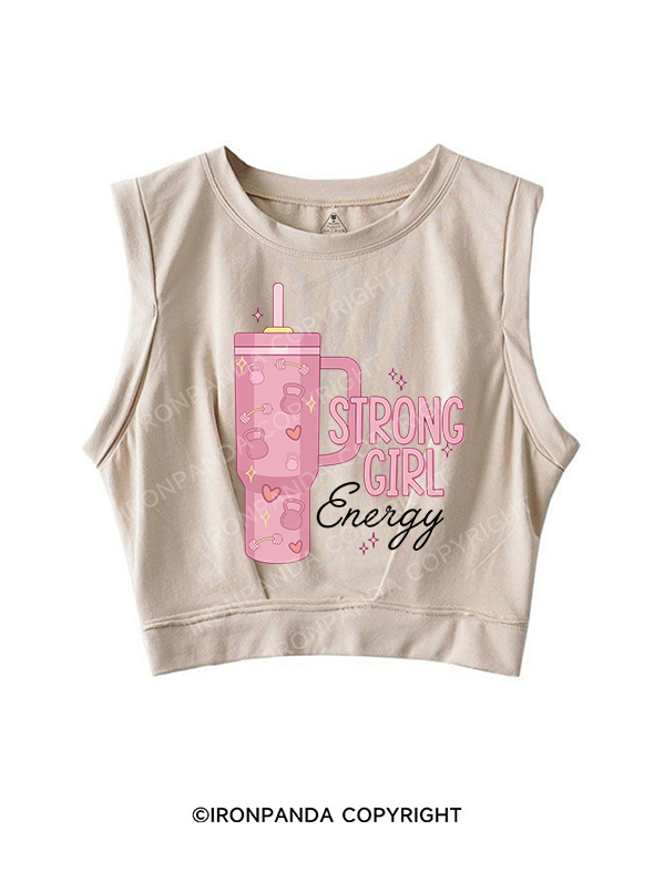 STRONG GIRL ENERGY SLEEVELESS CROP TOPS