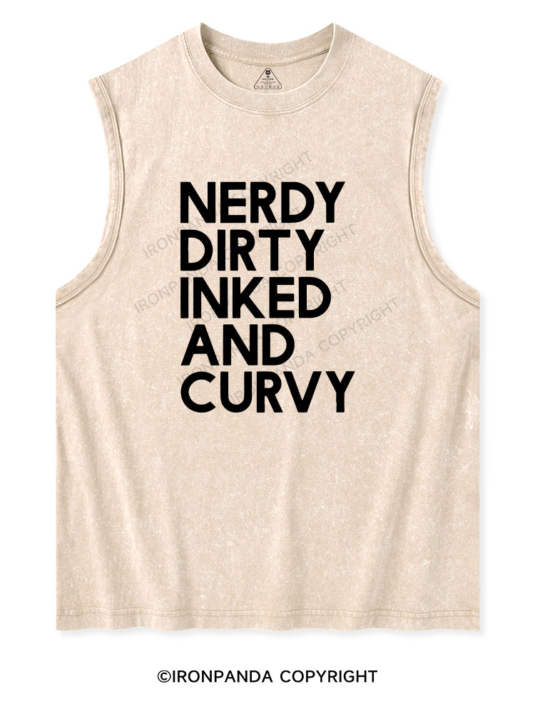 NERDY, DIRTY, INKED AND CURVY Washed Tank