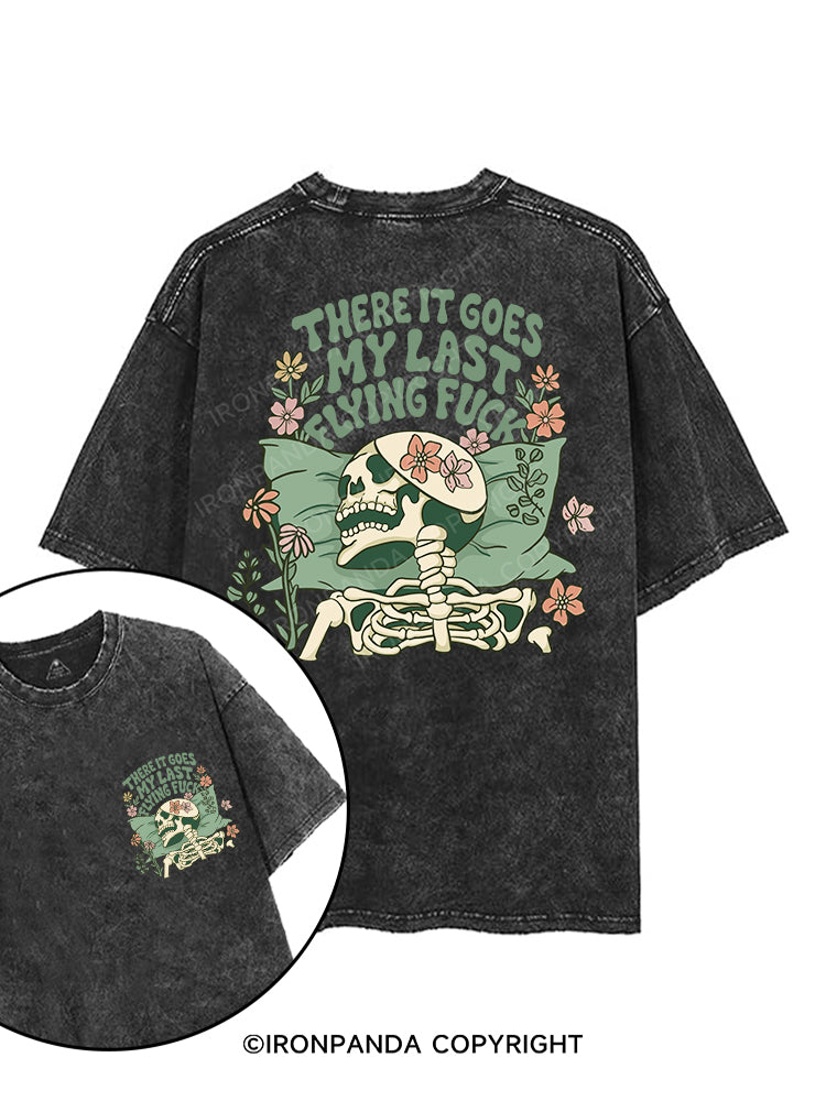 There It Goes My Last Flying Fuck printed Gym Shirt