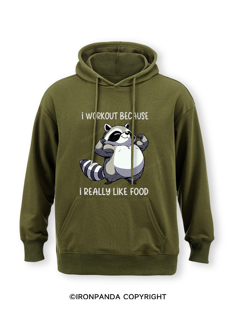 I WORKOUT BECAUSE I REALLY LIKE FOOD Classic Gym Hoodie
