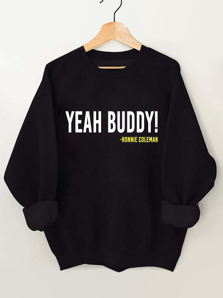 Yeah Buddy Vintage Gym Sweatshirt