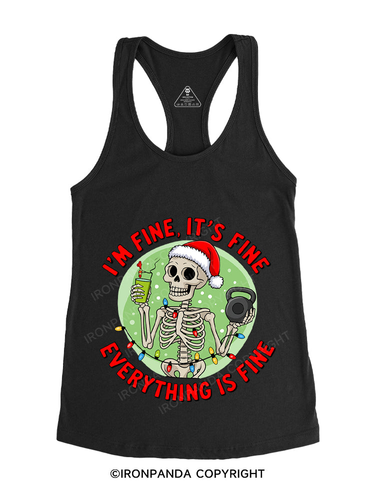 I'M FINE IT'S FINE EVERYTHING IS FINE Gym Racerback Tank