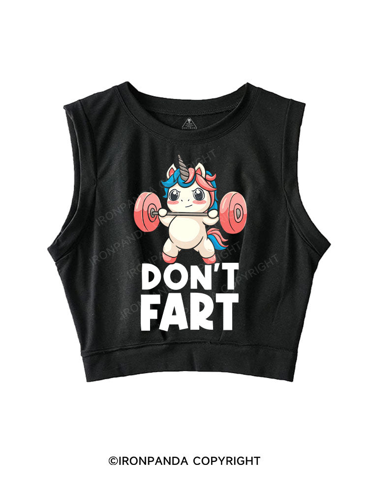 DON'T FART SLEEVELESS CROP TOPS