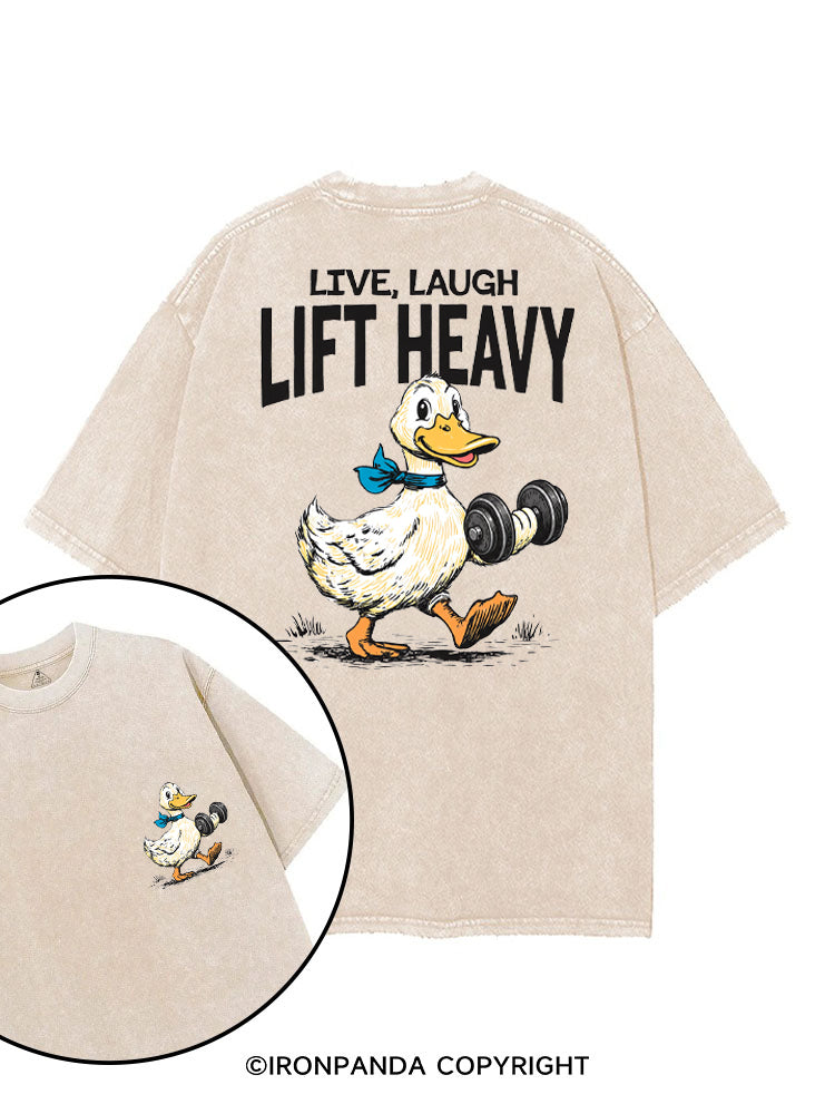 LIVE LAUGH LIFT HEAVY GYM DUCK printed Gym Shirt